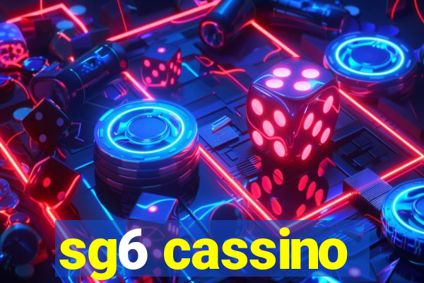 sg6 cassino